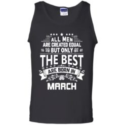 image 1133 247x247px Jason Statham: All Men Are Created Equal The Best Are Born In March T Shirts