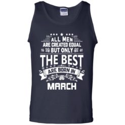 image 1134 247x247px Jason Statham: All Men Are Created Equal The Best Are Born In March T Shirts