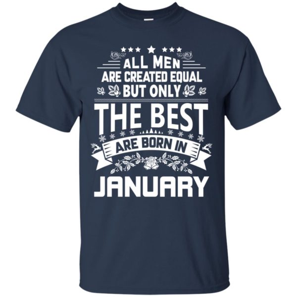 image 1170 600x600px Jason Statham: All Men Are Created Equal The Best Are Born In January T Shirts
