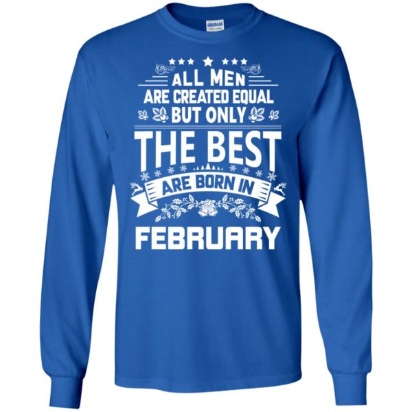 image 1184 600x600px Jason Statham: All Men Are Created Equal The Best Are Born In February T Shirts