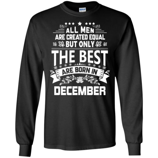 image 1204 600x600px Jason Statham All Men Are Created Equal The Best Are Born In December T Shirts