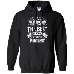 image 1218 247x247px Jason Statham: All Men Are Created Equal The Best Are Born In August T Shirts