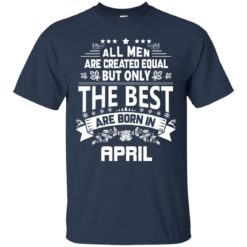 image 1225 247x247px Jason Statham All Men Are Created Equal The Best Are Born In April T Shirts