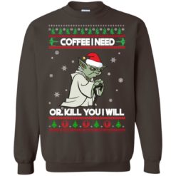 image 1247 247x247px Star Wars Yoda Sweater: Coffee I Need Or Kill You I Will Christmas Sweater
