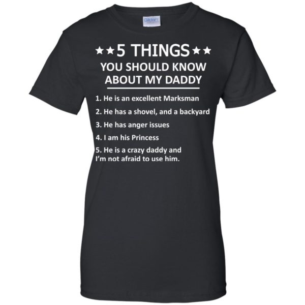 image 1304 600x600px 5 Things you should know about my daddy t shirt, hoodies, tank