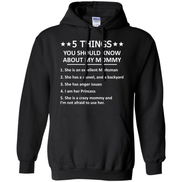 image 1310 600x600px 5 Things you should know about my mommy t shirt, hoodies, tank