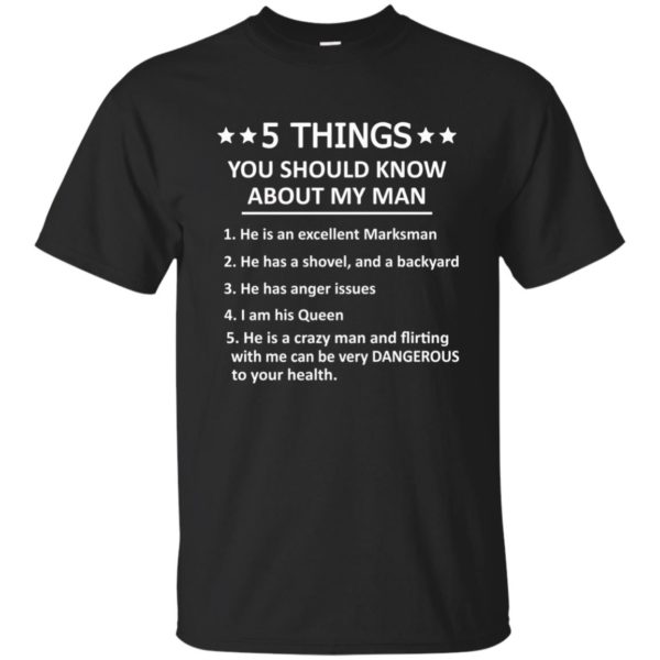 image 1318 600x600px 5 Things you should know about my man t shirt, hoodies, tank top