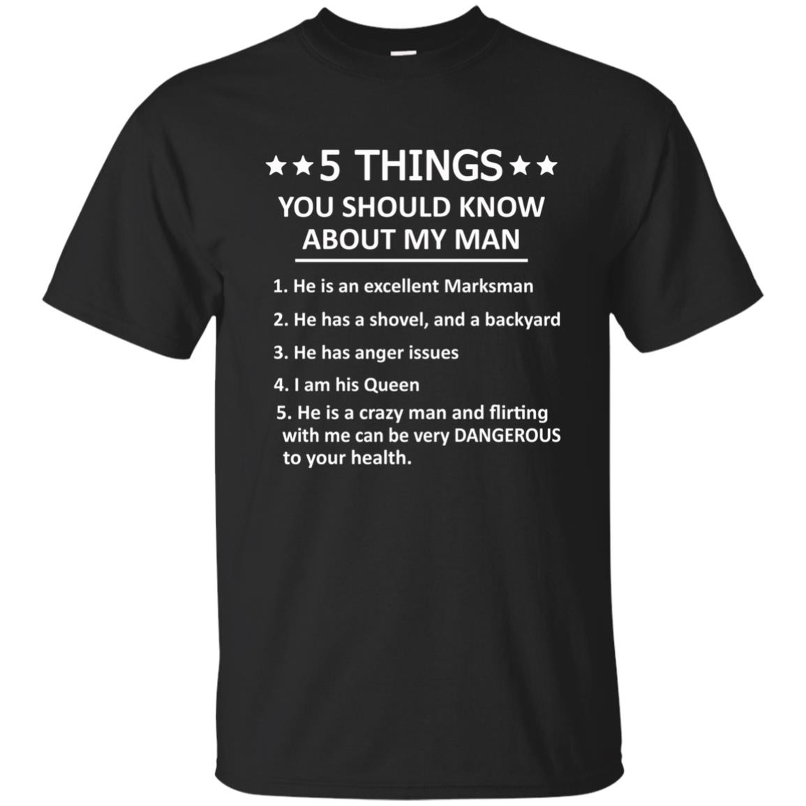 5 Things you should know about my man t-shirt, hoodies, tank top
