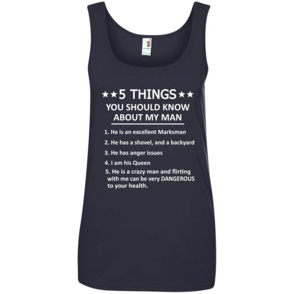 image 1325 600x600px 5 Things you should know about my man t shirt, hoodies, tank top