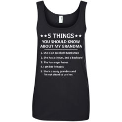 image 1335 247x247px 5 Things you should know about my Grandma t shirt, hoodies, tank top