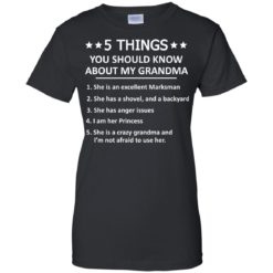 image 1337 247x247px 5 Things you should know about my Grandma t shirt, hoodies, tank top