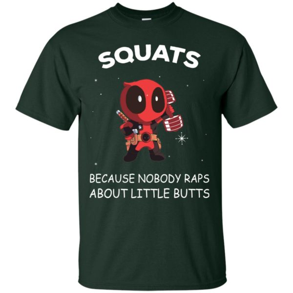 image 143 600x600px DeadPool: Squats Because Nobody Raps About Little Butts T Shirts