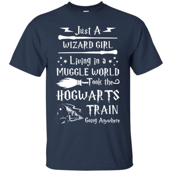 image 1703 600x600px Just A Wizard Girl Living in a Muggle World T Shirts, Hoodies, Sweater