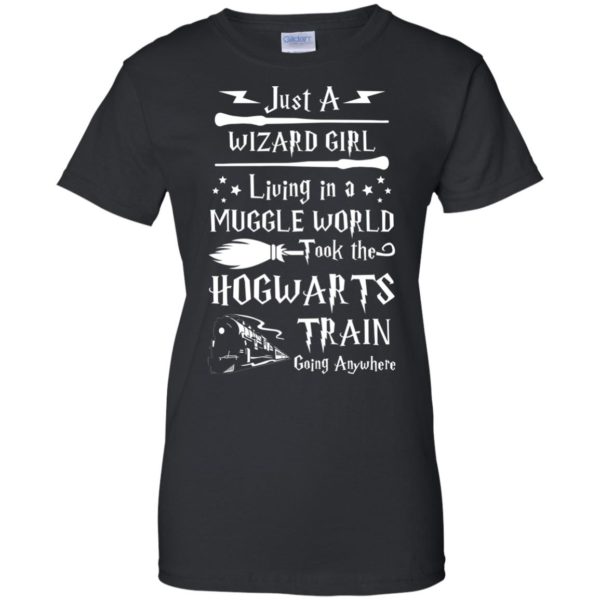 image 1712 600x600px Just A Wizard Girl Living in a Muggle World T Shirts, Hoodies, Sweater