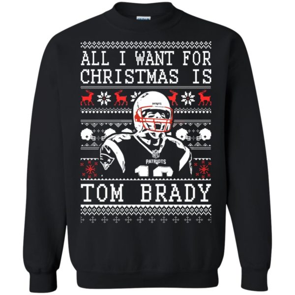 image 1883 600x600px All I Want For Christmas Is Tom Brady Christmas Sweater
