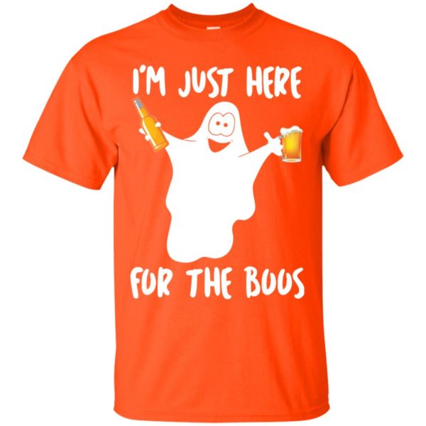 image 209 600x600px Halloween Shirt I'm Just Here For The Boos T Shirts, Hoodies