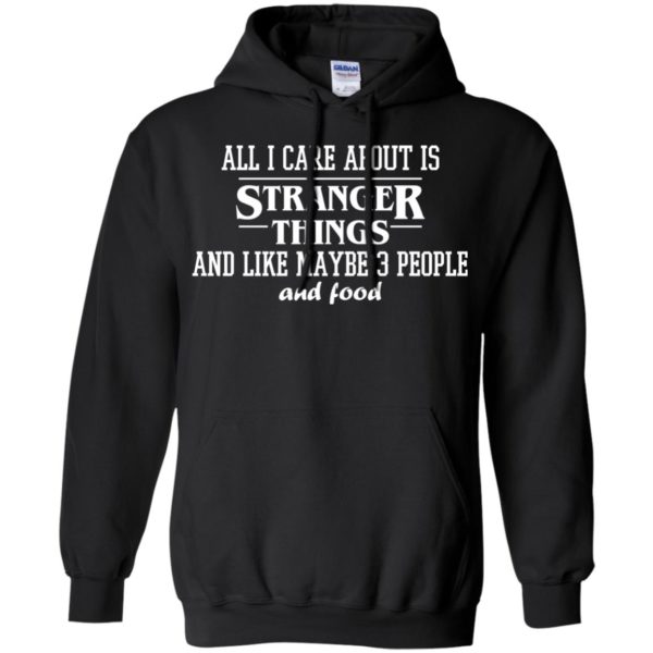 image 2172 600x600px All I care about is Stranger Things T Shirts, Hoodies