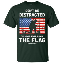 image 270 247x247px Lebron James: Don't Be Distracted This Was Never About The Flag T Shirts, Hoodies