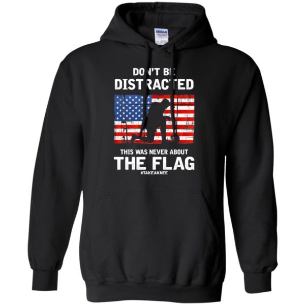 image 272 600x600px Lebron James: Don't Be Distracted This Was Never About The Flag T Shirts, Hoodies