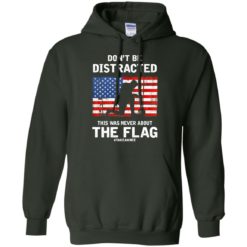 image 274 247x247px Lebron James: Don't Be Distracted This Was Never About The Flag T Shirts, Hoodies