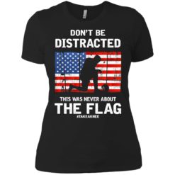 image 278 247x247px Lebron James: Don't Be Distracted This Was Never About The Flag T Shirts, Hoodies