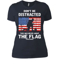 image 279 247x247px Lebron James: Don't Be Distracted This Was Never About The Flag T Shirts, Hoodies
