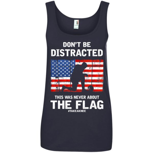 image 282 600x600px Lebron James: Don't Be Distracted This Was Never About The Flag T Shirts, Hoodies