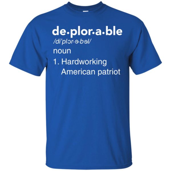 image 284 600x600px Deplorable Definition: Hardworking American Patriot Unisex T Shirts