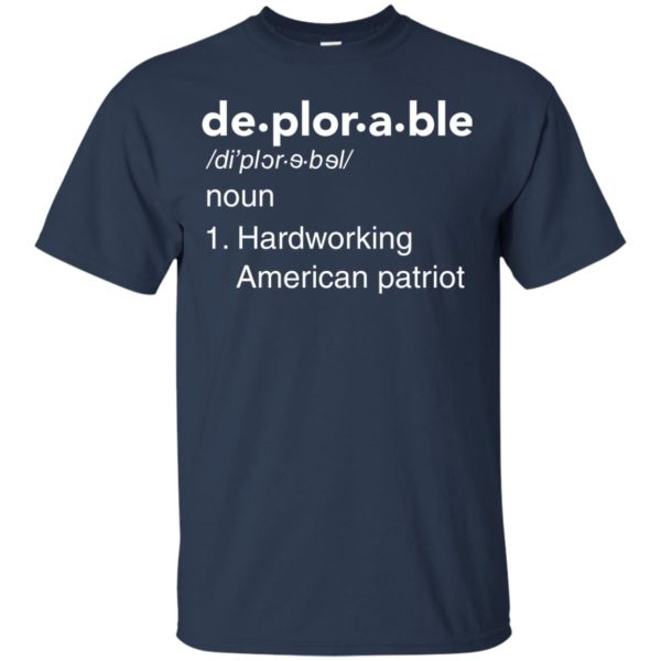 image 285 600x600px Deplorable Definition: Hardworking American Patriot Unisex T Shirts