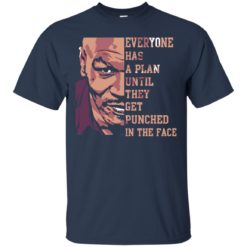 image 35 247x247px Mike Tyson: Everyone Has A Plan Until They Get Punched In The Face T Shirt