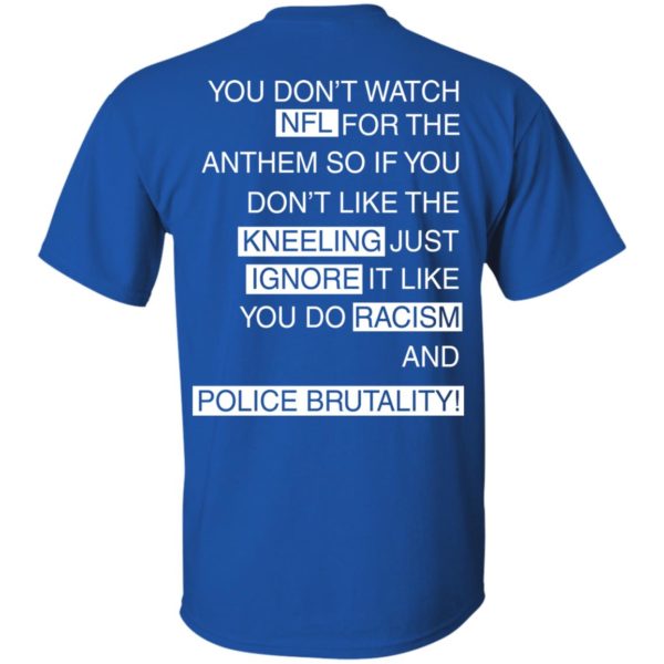 image 398 600x600px You Don't Watch NFL For The Anthem Both Side T Shirts, Hoodies