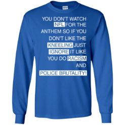 image 403 247x247px You Don't Watch NFL For The Anthem Both Side T Shirts, Hoodies