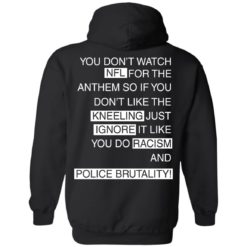 image 408 247x247px You Don't Watch NFL For The Anthem Both Side T Shirts, Hoodies