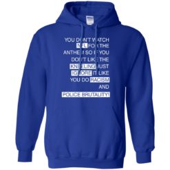 image 411 247x247px You Don't Watch NFL For The Anthem Both Side T Shirts, Hoodies