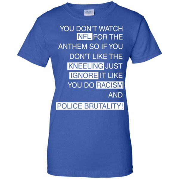 image 417 600x600px You Don't Watch NFL For The Anthem Both Side T Shirts, Hoodies