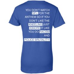 image 418 247x247px You Don't Watch NFL For The Anthem Both Side T Shirts, Hoodies