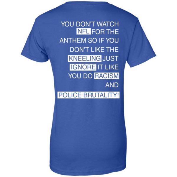 image 418 600x600px You Don't Watch NFL For The Anthem Both Side T Shirts, Hoodies