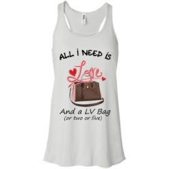 image 434 247x247px All I Need Is Love and a LV Bag or Two or Five T Shirts