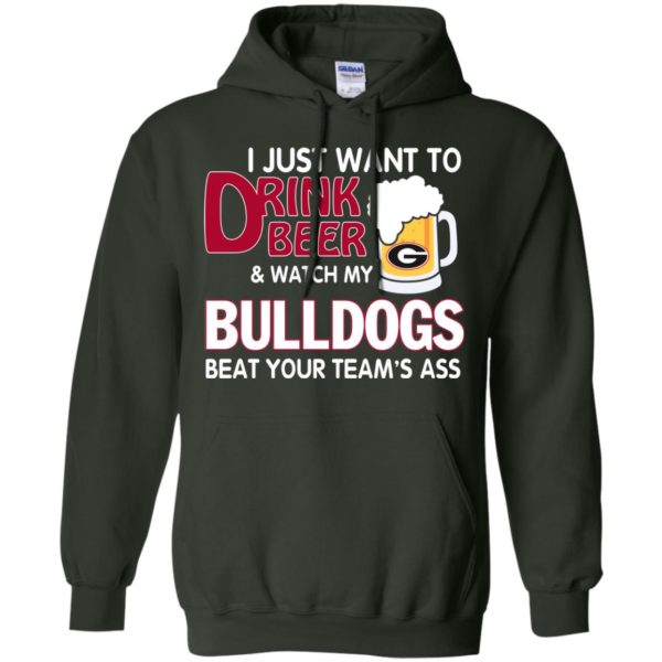 image 466 600x600px Drink beer and watch Georgia Bulldogs beat your team's ass t shirt