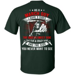 image 498 247x247px As A March Guy I Have 3 Sides T Shirts, Hoodies, Tank