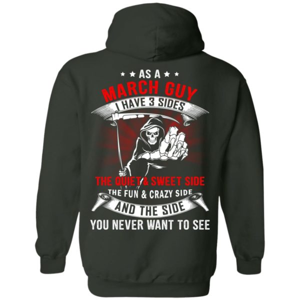 image 502 600x600px As A March Guy I Have 3 Sides T Shirts, Hoodies, Tank