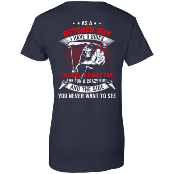 image 520 600x600px As a October guy I have 3 sides shirt