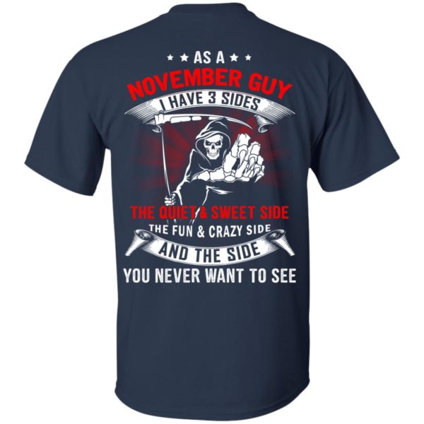 image 522 600x600px As a November guy I have 3 sides shirt,