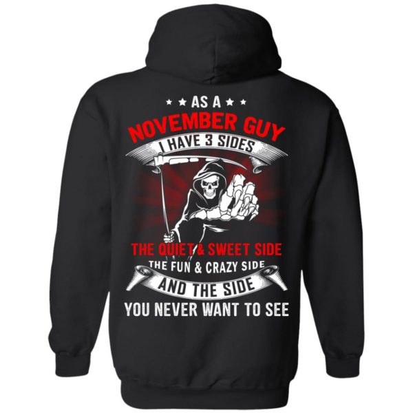 image 524 600x600px As a November guy I have 3 sides shirt,