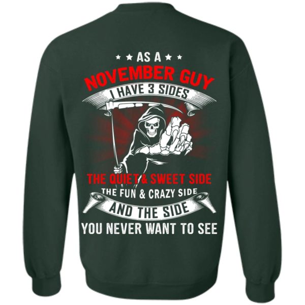 image 529 600x600px As a November guy I have 3 sides shirt,