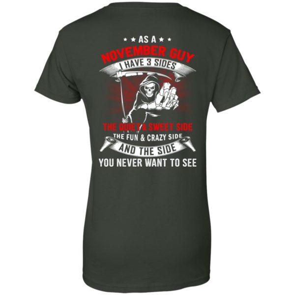 image 531 600x600px As a November guy I have 3 sides shirt,