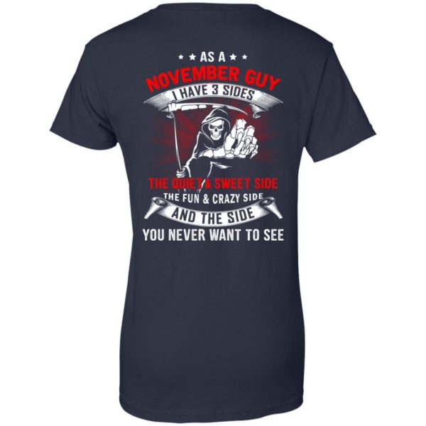 image 532 600x600px As a November guy I have 3 sides shirt,