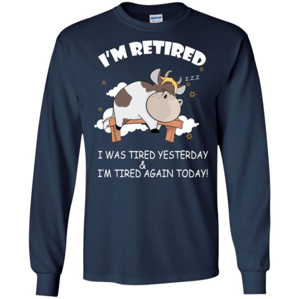 image 593 600x600px Farmer: I'm Retired, I Was Tired Yesterday & I'm Tired Again Today T Shirts