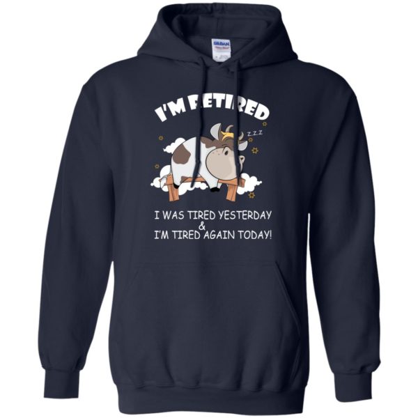 image 595 600x600px Farmer: I'm Retired, I Was Tired Yesterday & I'm Tired Again Today T Shirts
