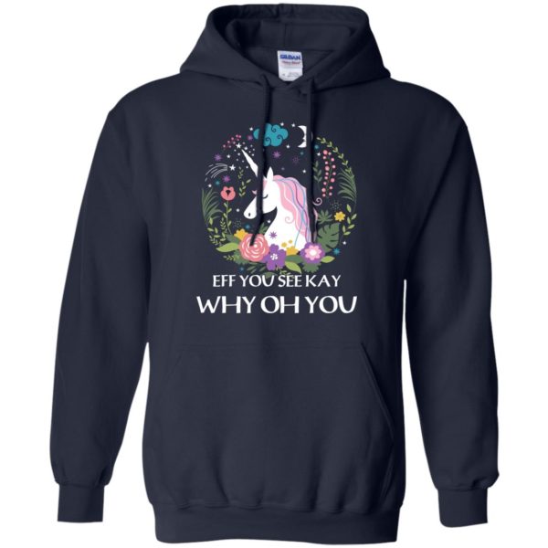 image 618 600x600px Unicorn: Eff You See Kay Why Oh You T Shirts, Hoodies, Tank